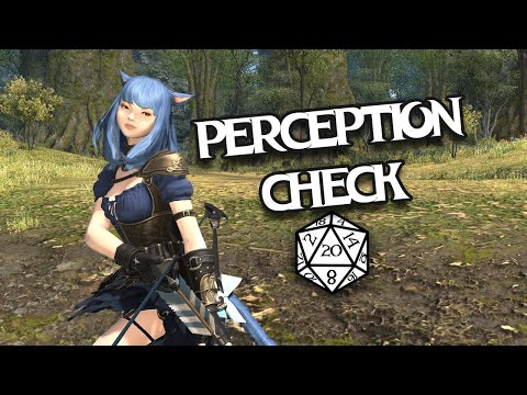 [FFXIV] Perception Check MV