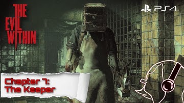The Evil Within (PS4) - Chapter 7: The Keeper | Survival Mode