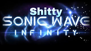 Sh**ty Sonic Wave Infinity 72%-100% | Geometry Dash 2.11
