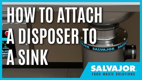 How to Attach a Disposer to a Sink | Salvajor Disposers