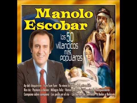 Manolo Escobar - Los Peces En el Río (Villancico)