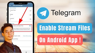 How to Enable Stream Videos and Audio Files in Telegram on Android