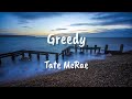 Tate mcrae  greedy lyrics dlyrics01