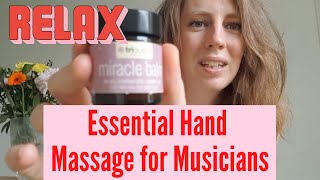 Essential Hand Massage For Musicians - Prevent Arthritis