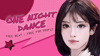 Free Beat · Hip Hop · Fast · Trap · ONE NIGHT DANCE · BPM 145 · A Minor