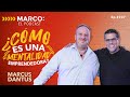 Cmo es una mentalidad emprendedora  marcus dantus con marco antonio regil