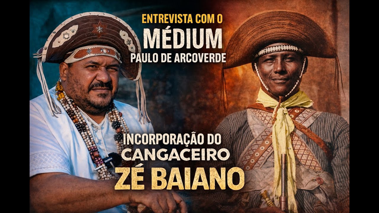 Entrevista com o médium Paulo de Arcoverde | Incorporação do Cangaceiro Zé Baiano