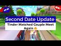 Brooke And Jubal Second Date Update | Tinder Matched Couple Meet Again 🔥