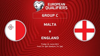 UEFA Euro 2024 Qualifiers - Group C Matchday 3: Malta v England