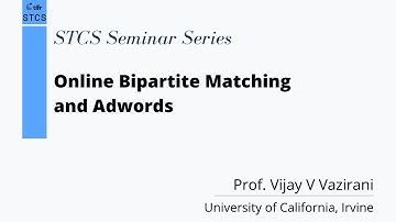 Vijay V Vazirani - Online Bipartite Matching and Adwords