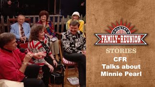 CFR tells Stories of Minnie Pearl
