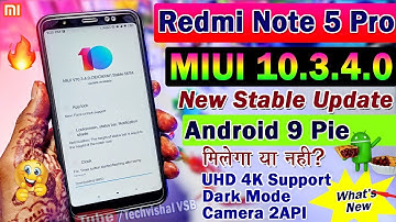 Redmi Note 5 Pro MIUI 10.3.4.0 Stable Update Start Roll Out | What