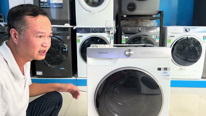 Đánh giá máy giặt samsung 7kg năm 2024