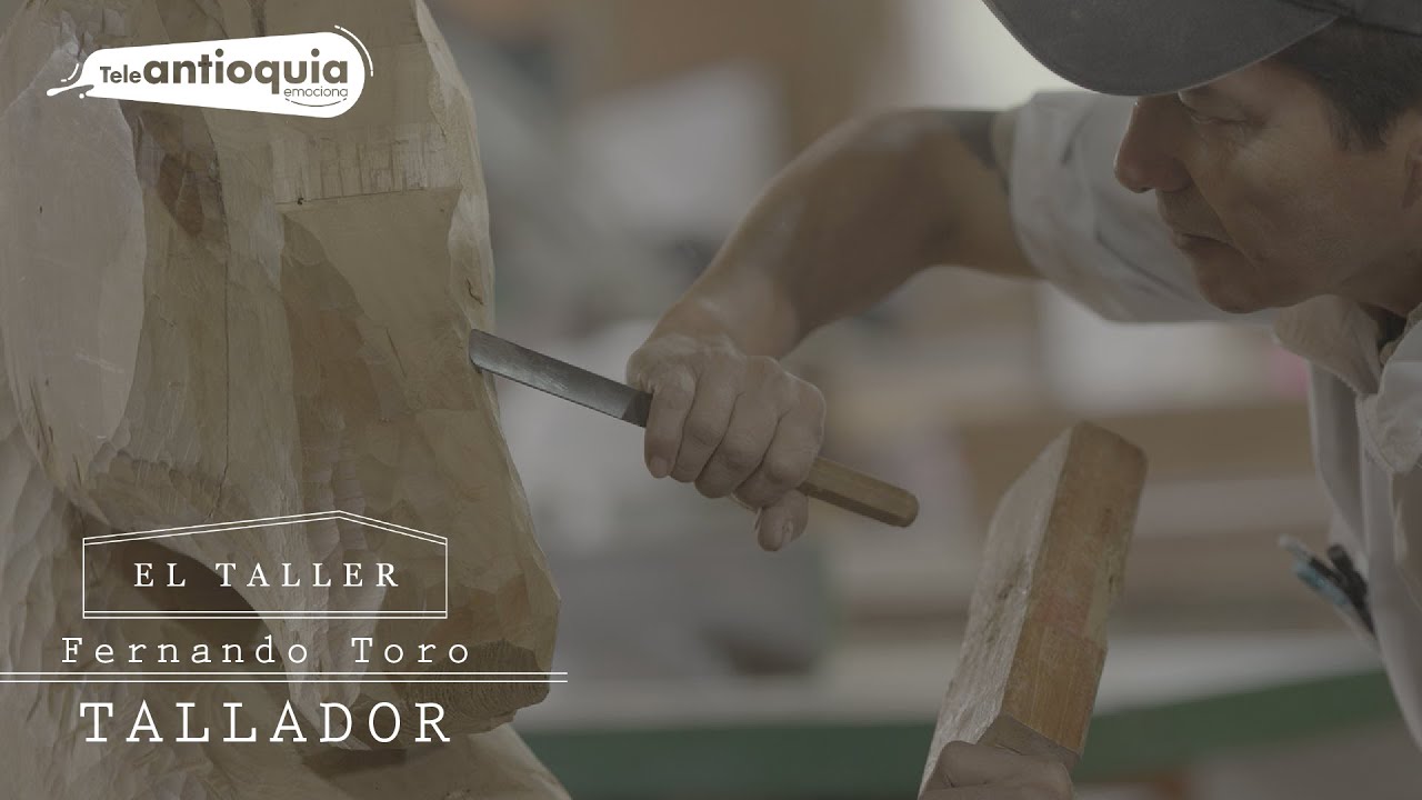 El Taller | Fernando Toro: Tallador de madera | Teleantioquia