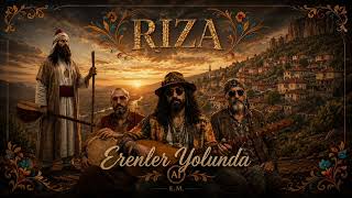 Rıza/ Erenler Yolunda (b.g.r)