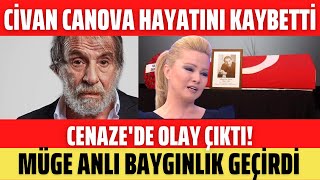 Ci̇van Canovanin Cenazesi̇nde Ortalik Karişti Müge Anli Gözyaşlarini Tutamadi