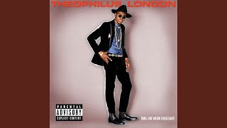 Video thumbnail of "Theophilus London - I Stand Alone"