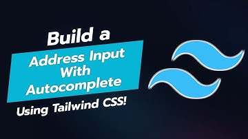 BUILD AN ADDRESS INPUT WITH AUTOCOMPLETE IN TAILWIND CSS! 🌍✍️