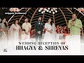 Unfiltered snippets from the magnificent wedding reception of bhagya and shreyas  4k cinematic film