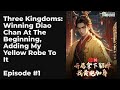 Three Kingdoms: Winning Diao Chan At The Beginning, Adding My Yellow Robe To It EP1-10 FULL | 三国：开局拿