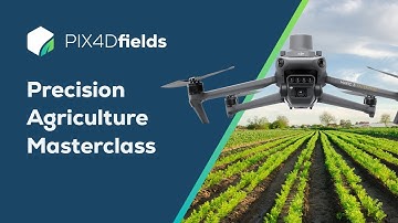 Precision agriculture masterclass