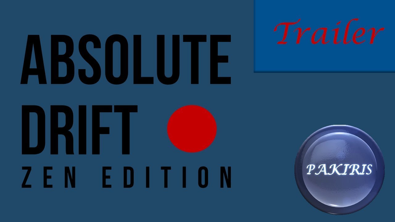 Absolute Drift: Zen Edition - Trailer