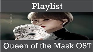 Playlist Queen of the Mask OST