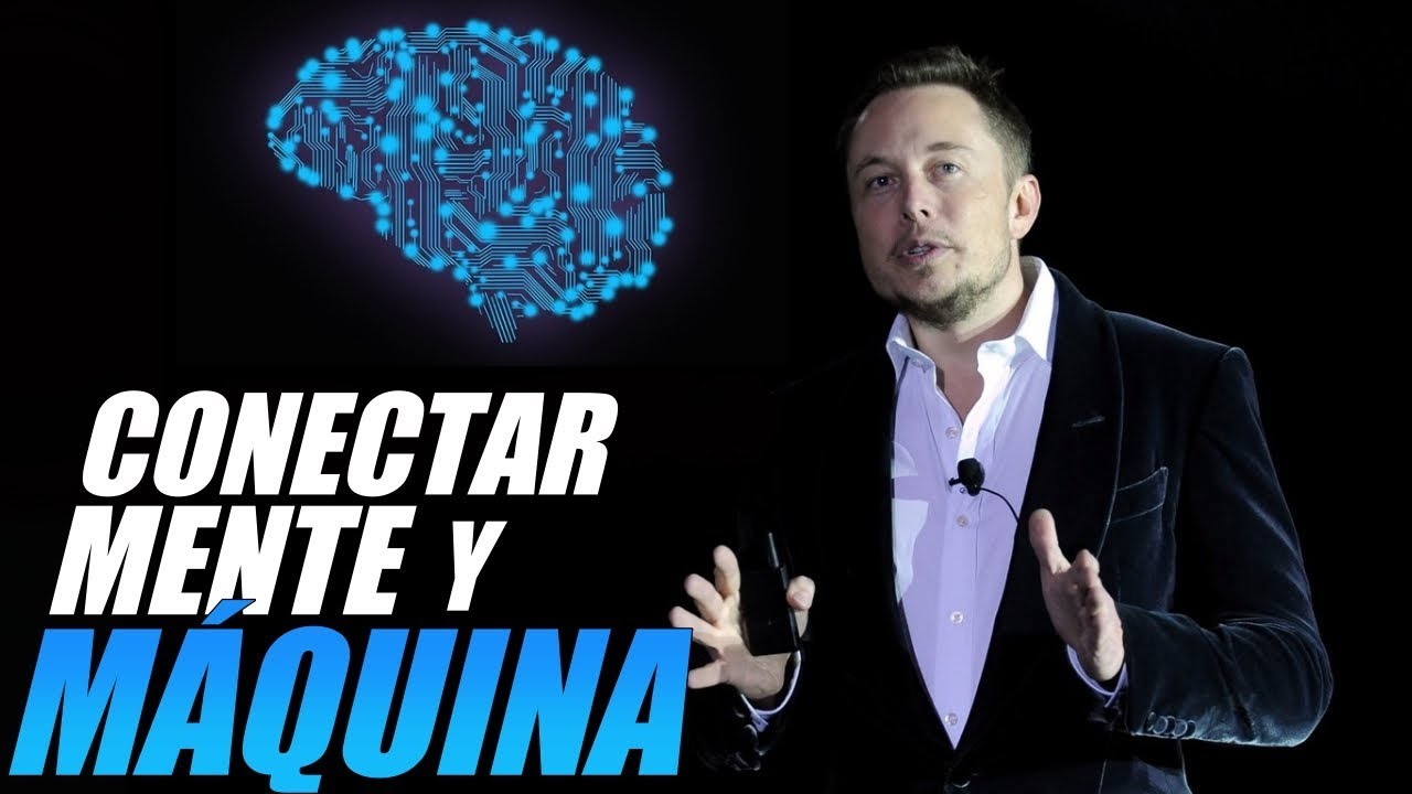ELON MUSK FUSIONARÁ nuestro CEREBRO con las MÁQUINAS 😱 NEURALINK ELON MUSK FUSIONARÁ nuestro CEREBRO con las MÁQUINAS 😱 NEURALINK