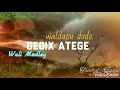 Walpu dodo  gedix atege wali hits tumbuna track