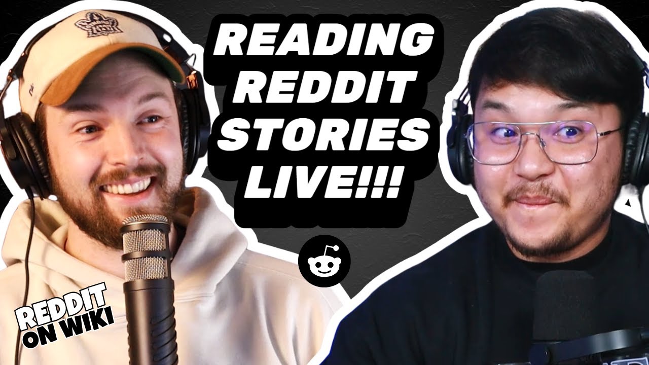 Reacting To The Wildest Reddit Stories LIVE!