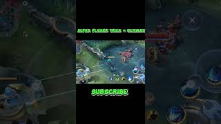 Alpha Flicker Trick ✅1% player Know​ this #mobilelegends #mlbb #shorts #mlbbshorts #alpha