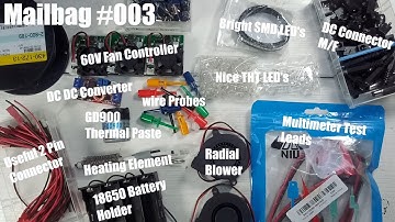 Mailbag #003 - DC DC Converter, LED