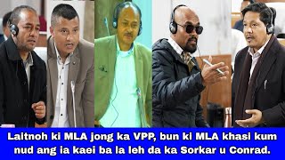 Laitnoh Ki Mla Jong Ka Vpp, Bun Ki Mla Khasi Kum Nud Ang Ia Kaei Ba La Leh Da Ka Sorkar U Conrad.