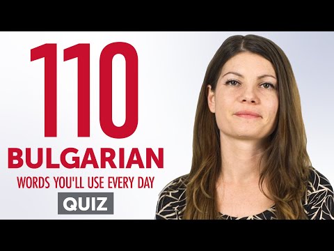 Quiz | 110 Bulgarian Words You'll Use Every Day - Basic Vocabulary #51