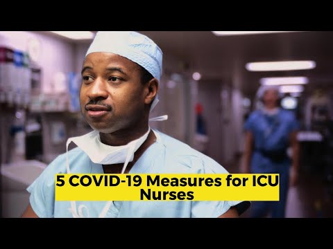 5 covid-19 measures for ICU nurses