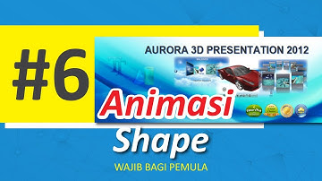 TUTORIAL AURORA 3D PRESENTATION - ANIMASI SHAPE 3 DIMENSI - ANIMASI 3D