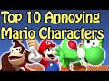 Top 10 Annoying Mario Characters