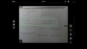 G9 Learning Task 3: Solve for variable of the following quadratic equation by factoring