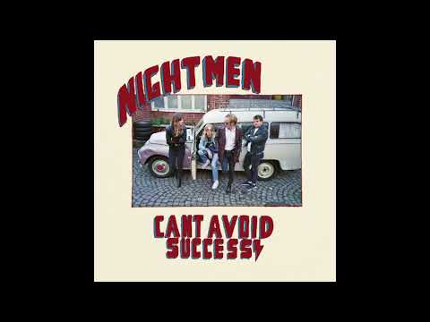 Nightmen - Can´t Avoid Success (Full Album)