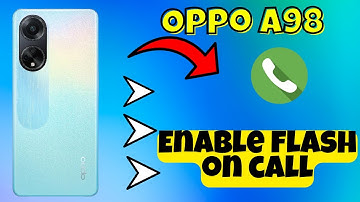 Oppo A98 Enable flash on call || How to turn on flash on call || Flash on call settings