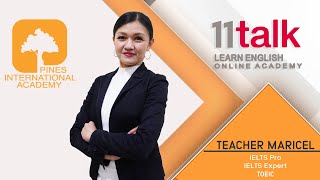 Learn English Online with Teacher Maricel at 11Talk! Learn English Online with Teacher Maricel at 11Talk!