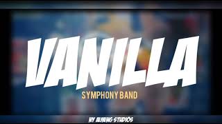 VANILLA - Symphony Band (LYRICS VIDEO)