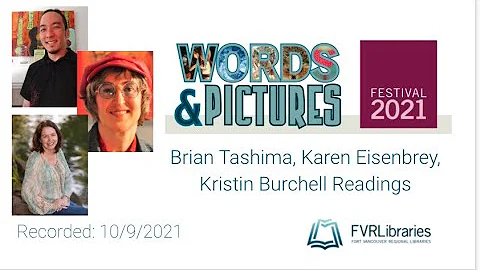 Words & Pictures 2021 - Brian Tashima, Karen Eisen...