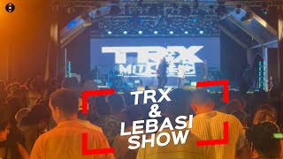 LEBASI/TRX SHOW 2024 (CLUB S)