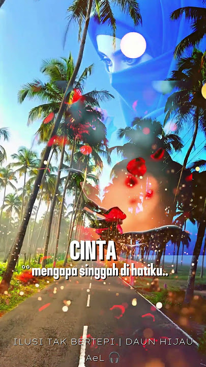 Ilusi Tak bertepi | Daun hijau #music #lagu