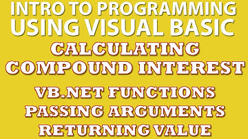 VB.net Programming Challenge: Calculating Compound Interest (VB.net Functions)