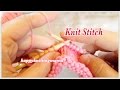 【棒針】表目の編み方(フランス式)How to knit the Knit Stitch(slowly)