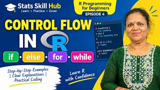 Control Flow in R for Beginners | if, else, for & while Loops