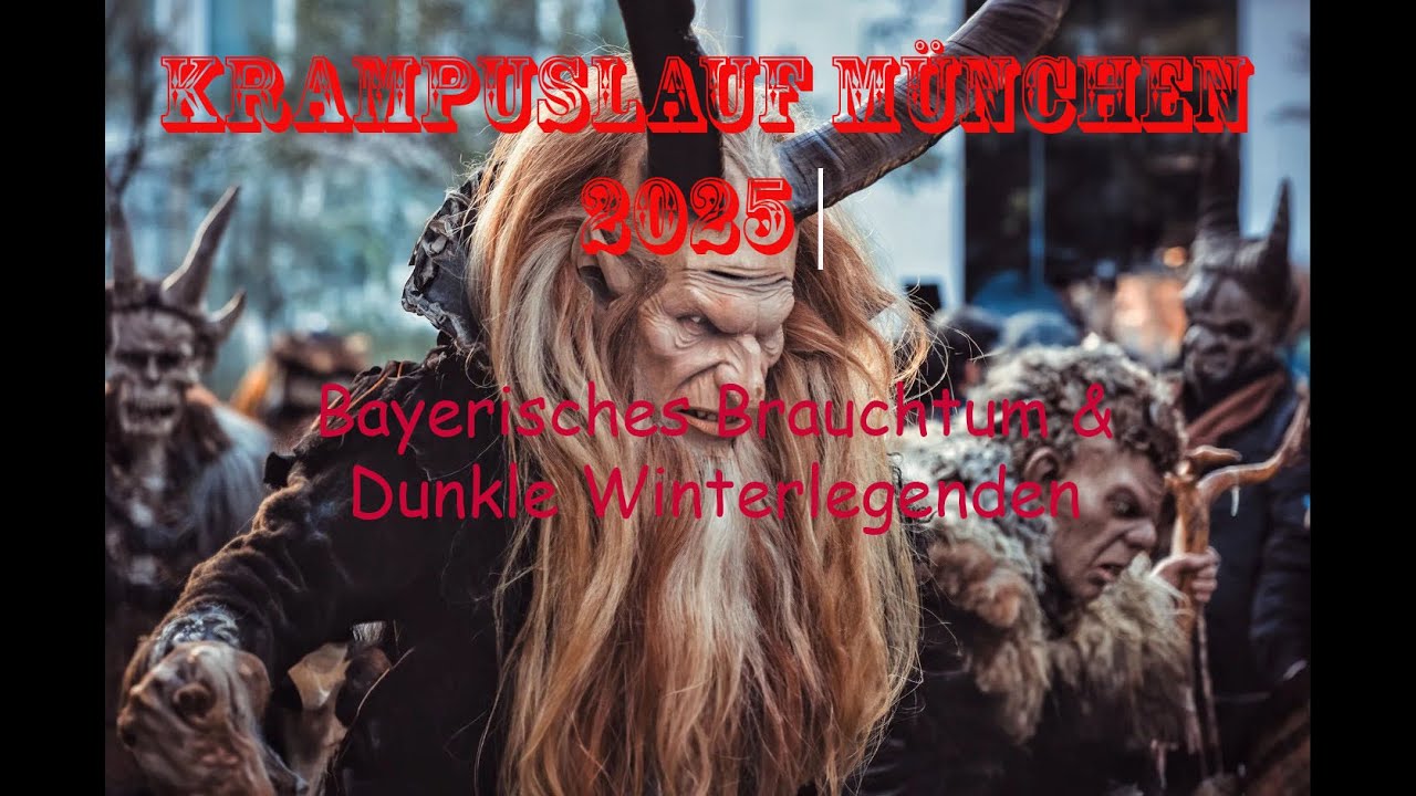 👹🎄 Krampuslauf München 2025 | Bayerisches Brauchtum & Dunkle Winterlegenden