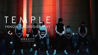 TEMPLE(feat.M.I.A, G-DRAGON) - BAAUER | YKNOW CHOREOGRAPHY